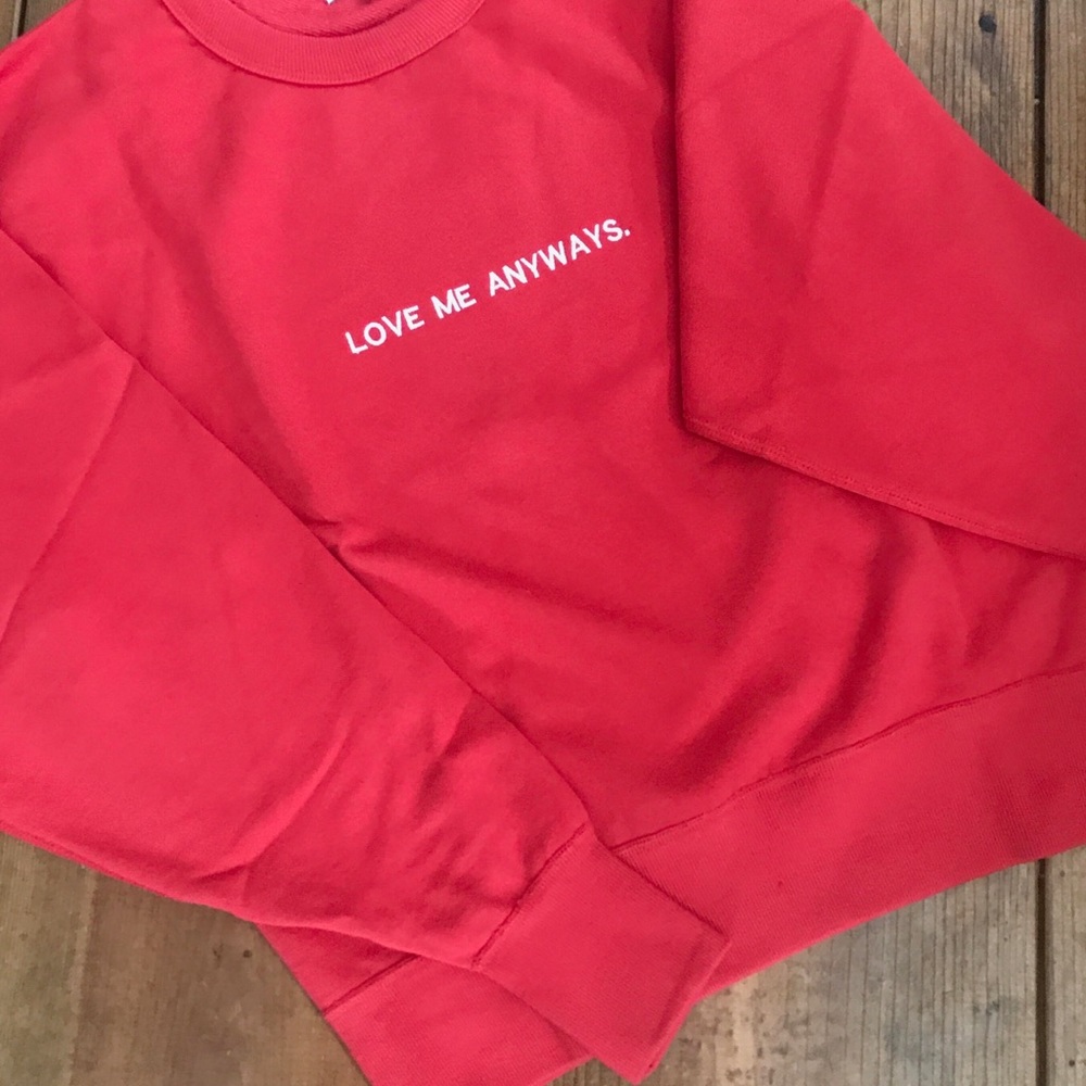 NWT JoJo FLETCH Love Me Anyways Crewneck
